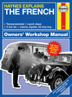 Haynes Explains - The French (Haynes Manuals) By Boris Starling Cover Image