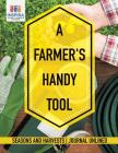 A Farmer's Handy Tool Seasons and Harvests Journal Unlined Cover Image