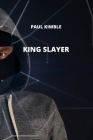 King Slayer Cover Image