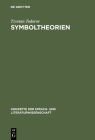 Symboltheorien (Konzepte Der Sprach- Und Literaturwissenschaft #54) Cover Image
