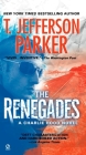 The Renegades (Charlie Hood Novel #2) By T. Jefferson Parker Cover Image