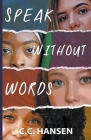 Speak Without Words Cover Image