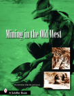 Mining in the Old West Cover Image