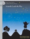 Student's Quest Guide: Aristotle Leads the Way: Aristotle Leads the Way (The Story of Science) By Johns Hopkins University Cover Image