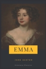 Emma: Literary Classics By Jane Austen Cover Image