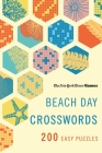 New York Times Games Beach Day Crosswords: 200 Easy Puzzles By The New York Times, Will Shortz (Editor) Cover Image