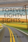 Forever Eighty-Eights By Molly Rice Cover Image