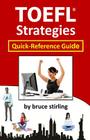TOEFL Strategies: Quick-Reference Guide Cover Image