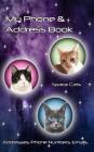 Space Cats Address Book: Phone Numbers and Email By Lois' Address Books Cover Image