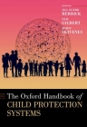 Oxford Handbook of Child Protection Systems Cover Image