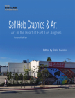 Self Help Graphics & Art: Art in the Heart of East Los Angeles Cover Image