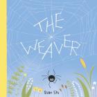 The Weaver By Qian Shi, Qian Shi (Illustrator) Cover Image