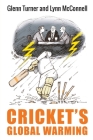 Cricket's Global Warming: The Crisis in Cricket Cover Image