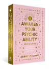 Awaken your Psychic Ability - updated edition: Learn How to Connect to the Spirit World By Debbie Malone Cover Image