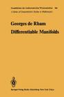 Differentiable Manifolds: Forms, Currents, Harmonic Forms (Grundlehren Der Mathematischen Wissenschaften #266) Cover Image