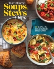 Taste of Home Soups, Stews and More: Ladle Out 325+ Bowls of Comfort (Taste of Home Comfort Food) Cover Image