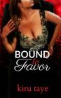 Bound To Favor By Kiru Taye Cover Image