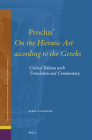 Proclus' on the Hieratic Art According to the Greeks: Critical Edition with Translation and Commentary (Studies in Platonism #33) Cover Image