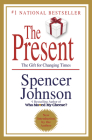 The Present: The Gift for Changing Times Cover Image