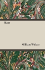 Kant By William Wallace Cover Image