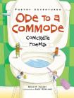 Ode to a Commode: Concrete Poems (Poetry Adventures) Cover Image