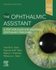 The Ophthalmic Assistant: A Text for Allied and Associated Ophthalmic Personnel Cover Image