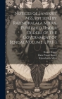 Notices of Sanskrit MSS. [1st ser.] by Rájendralála Mitra. Published Under Orders of the Government of Bengal Volume 1, Pt.1-3 By Rájendralála Mitra, Hara Prasad Shastri, Bengal Bengal Cover Image