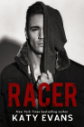 Racer By Katy Evans Cover Image