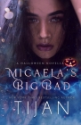 Micaela's Big Bad By Tijan Cover Image
