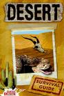 Desert Survival Guide By Ruth Owen Cover Image