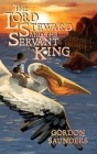 The Lord Steward and the Servant King Cover Image