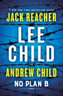 No Plan B: A Jack Reacher Novel Cover Image