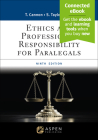 Ethics and Professional Responsibility for Paralegals: [Connected Ebook] (Aspen Paralegal) Cover Image