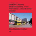 Bildband - Mit der Straßenbahnlinie 1 durch Dresden Cover Image