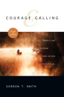Courage & Calling: Embracing Your God-Given Potential By Gordon T. Smith Cover Image