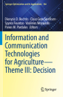 Information and Communication Technologies for Agriculture--Theme III: Decision (Springer Optimization and Its Applications #184) By Dionysis D. Bochtis (Editor), Claus Grøn Sørensen (Editor), Spyros Fountas (Editor) Cover Image