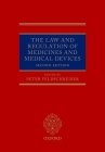 The Law and Regulation of Medicines and Medical Devices Cover Image