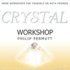 Crystal Workshop Lib/E By Philip Permutt (Read by), Llewellyn (Soloist) Cover Image