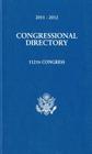 2011-2012 Official Congressional Directory, 112th Congress, Convened Jsanuary 5, 2011 (Official Congressional Directory (Cloth)) By Congress (U S ) Joint Committee on Print (Editor) Cover Image