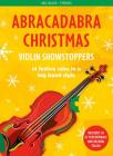 Abracadabra Christmas: Violin Showstoppers By Christopher Hussey, Collins Music (Prepared by) Cover Image