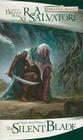 The Silent Blade: The Legend of Drizzt Cover Image