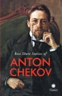 Best Short Stories of Anton Chekov Cover Image