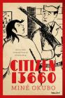 Citizen 13660 (Classics of Asian American Literature) Cover Image