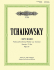 Violin Concerto in D Op. 35 (Edition for Violin and Piano by the Composer): Solo Part Ed. by Konstantin Mostras and David Oistrakh (Edition Peters) By Peter Ilyich Tchaikovsky (Composer), Konstantin Mostras (Composer), David Oistrakh (Composer) Cover Image