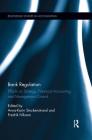 Bank Regulation: Effects on Strategy, Financial Accounting and Management Control (Routledge Studies in Accounting) Cover Image