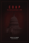 Coup: How America was Stolen in 2020 By Drake Alexander Cover Image