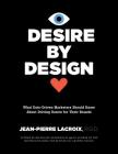 Desire by Design: What Data-Driven Marketers Should Know about Driving Desire for Their Brands Cover Image
