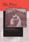 The Fiore and the Detto d'Amore: A Late-Thirteenth-Century Italian Translation of the Roman de la Rose Attributable to Dante Alighieri Cover Image