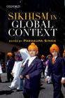 Sikhism in Global Context By Pashaura Singh Cover Image