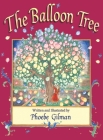 The Balloon Tree By Phoebe Gilman Cover Image